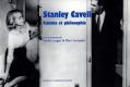 Stanley Cavell, cinéma et philosophie