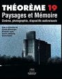 Paysages et Mémoire: Cinéma, photographie, dispositifs audiovisuels