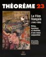 Le film français (1945-1958) : Rôles, fonctions et identités d'une revue corporative
