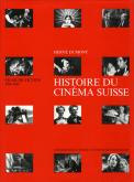 Histoire du cinéma suisse : films de fiction, 1896-1965