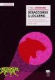 Désaccords à Locarno:Une histoire politique du Festival international du film (1946-1991)