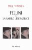 Fellini ou la satire libératrice