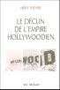 Le Déclin de l'empire hollywoodien