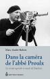 Dans la caméra de l'abbé Proulx:La société agricole et rurale de Duplessis