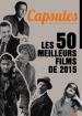Les 50 Meilleurs Films de 2015