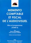 Mémento comptable et fiscal de l'audiovisuel