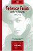 Federico Fellini, conteur et humoriste: 1939-1942