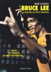 Bruce Lee : La légende du Petit Dragon