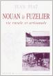 Nouan-le-Fuzelier: vie rurale et artisanale