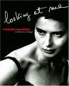 Looking at me:Isabella Rossellini en textes et en images