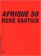 Afrique 50