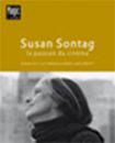 Susan Sontag:la passion du cinéma