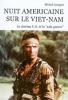 Nuit américaine sur le Viêt-nam: Le cinéma U.S. et la 'sale guerre'