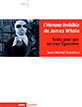 L'Homme invisible de James Whale:sorties pour une terreur figurative