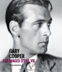 Gary Cooper: Les images d'une vie