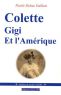 Colette, Gigi et l'Amérique