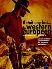Il était une fois... le western européen, volume 2: Les dernières chevauchées du western européen