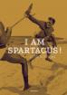 I am Spartacus