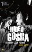 Hideo Gosha, cinéaste sans maître:Sa vie, ses films 1
