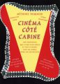 Cinéma coté cabine
