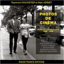 Photos de cinéma:Autour de la nouvelle vague 1958-1968