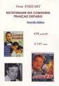Dictionnaire des comédiens français disparus : 694 portraits, 2147 noms