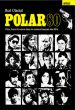 Polar 80:Flics, frime & crime dans le cinéma français des années 80's
