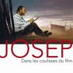 Josep:Dans les coulisses du film
