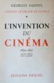 Histoire générale du cinéma 1:L'invention du cinéma 1832-1897