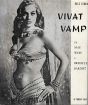 Vivat Vamp !:De Mae West à Brigitte Bardot