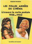 Les folles années du cinéma à travers la carte postale:1935-1960