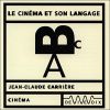 Le Cinéma et son langage
