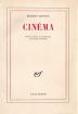 Cinéma:textes réunis et présentés par André Tchernia