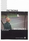 Fictions secondes:Mondes possibles et figures de l'enchâssement dans les oeuvres artistiques et littéraires