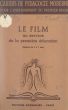 Le Film au service de la première éducation:(enfants de 5 à 7 ans) Film fixe et film animé