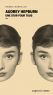 Audrey Hepburn:Une star pour tous