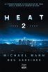Heat 2:Le premier roman de Michael Mann, suite du film Heat
