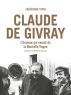 Claude de Givray:L'homme qui venait de la Nouvelle Vague