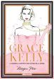 Grace Kelly:L'univers illustré d'une icône de la mode