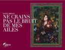 Ne crains pas le bruit de mes ailes