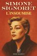 Simone Signoret, L'insoumise