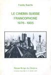 Le Cinéma suisse francophone:1976-1985