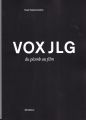 Vox JLG:du plomb au film