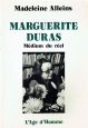 Marguerite Duras:Médium du réel