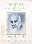 Louis Lumière:quarante ans de cinéma 1895-1935