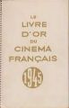 Le Livre d'or du cinéma français 1945