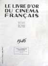 Le Livre d'or du cinéma français 1946