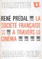 La Société française à travers le cinéma:1914-1945