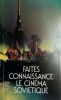 Faites connaissance le cinéma soviétique