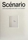 Scénario:Les cinq cahiers de Jean-Luc Godard